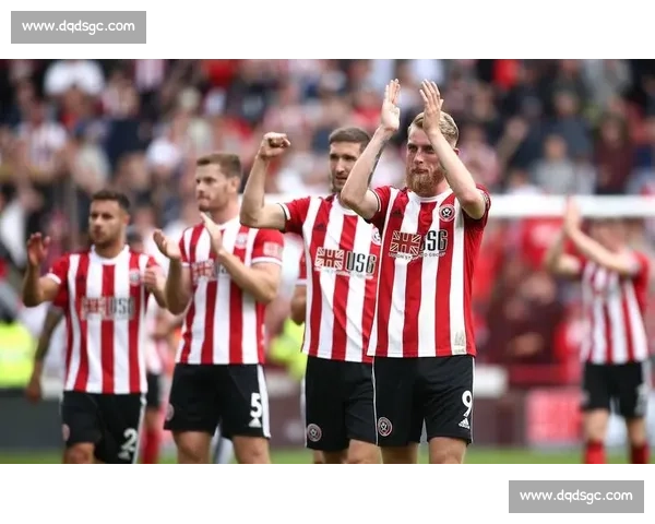 谢菲尔德联对阵布拉德福德焦点之战前瞻与走势解析赛前阵容与胜负看点